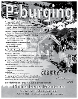 2009 Philipsburg Chamber of Commerce
									<br>
									Page xx
									&nbsp;&nbsp;&diams;&nbsp;&nbsp;
									3&frac12;"W x 4&frac12;"H<br>
									50# Book Paper